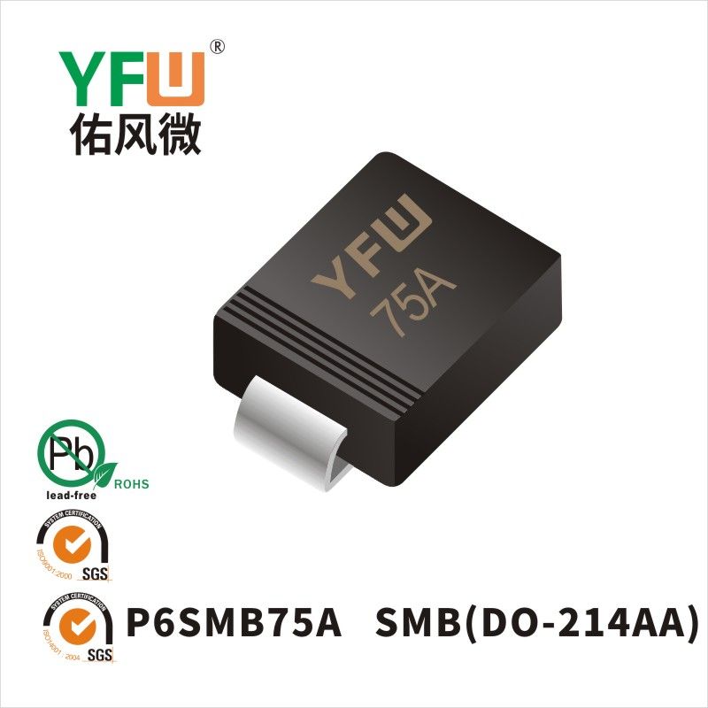 P6SMB75A SMB(DO-214AA)_Marking:75A Transient Voltage Suppressor_YFW brand